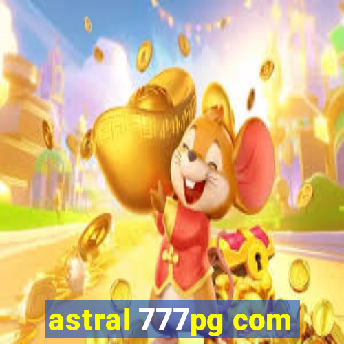 astral 777pg com